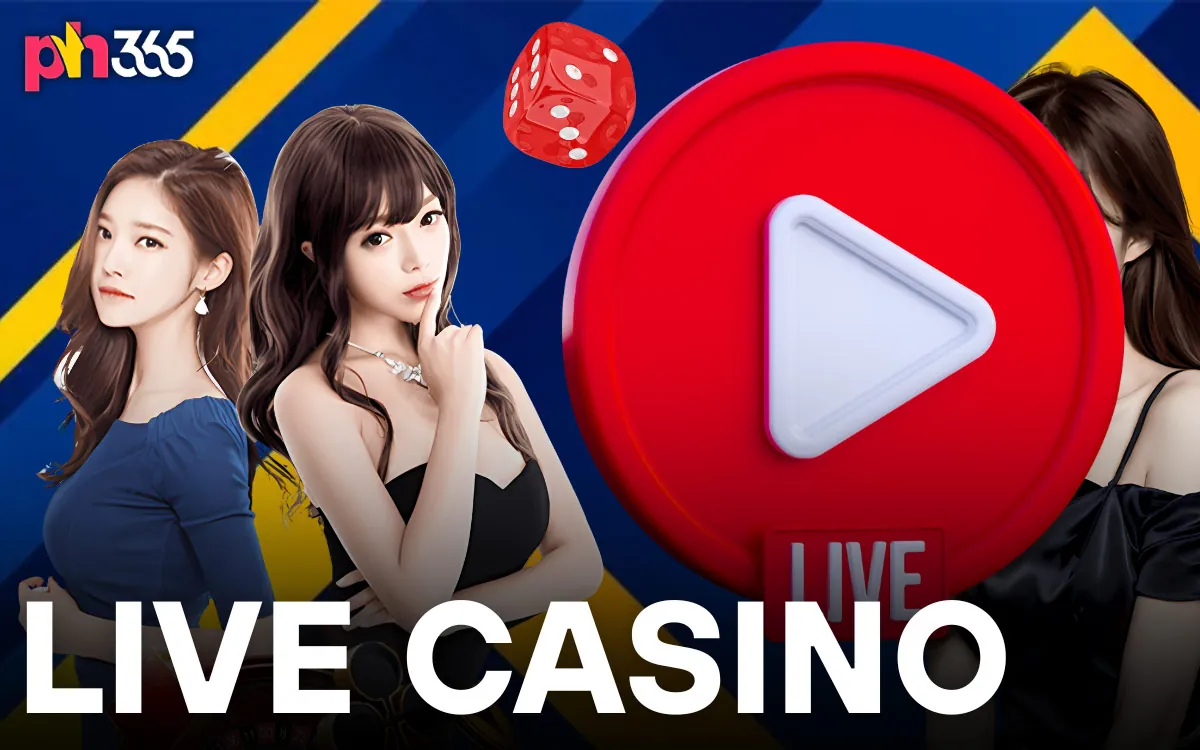 PH365 Live Casino